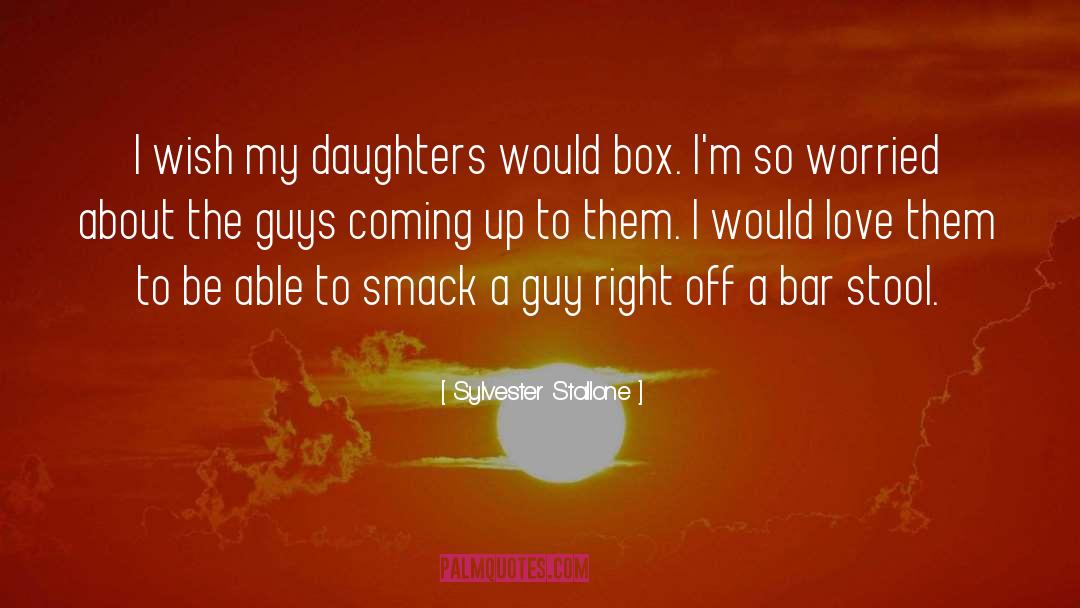 Bar Stool quotes by Sylvester Stallone