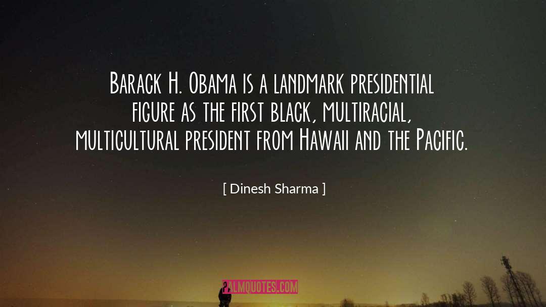 Barack quotes by Dinesh Sharma