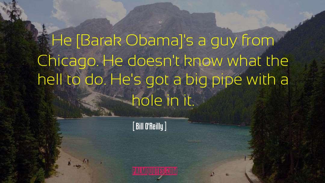 Barak quotes by Bill O'Reilly