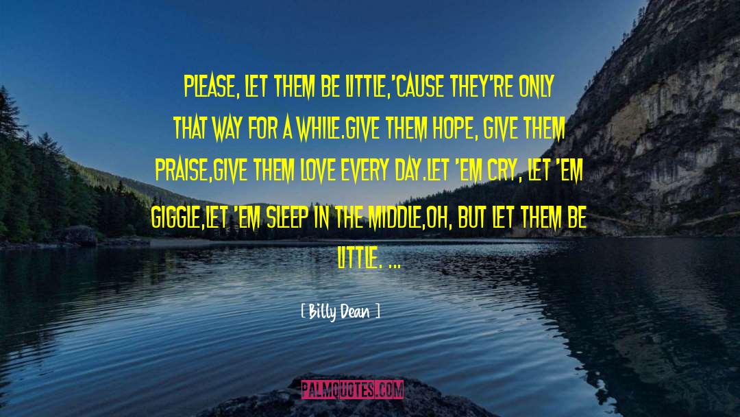 Barata Em quotes by Billy Dean
