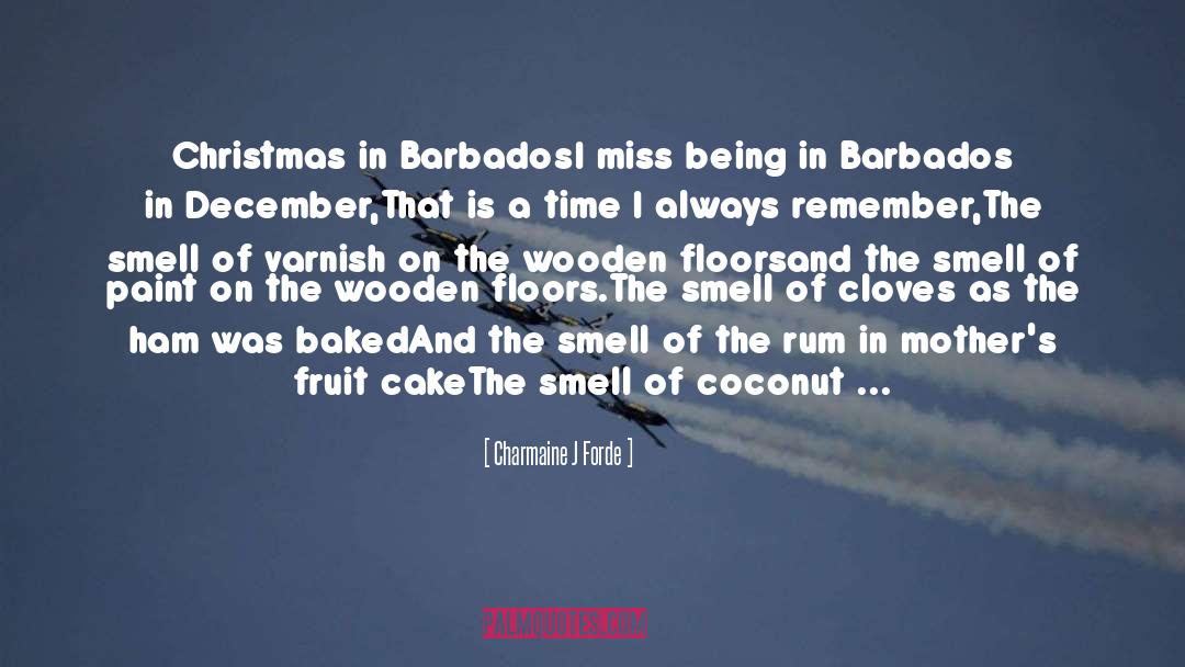 Barbados quotes by Charmaine J Forde