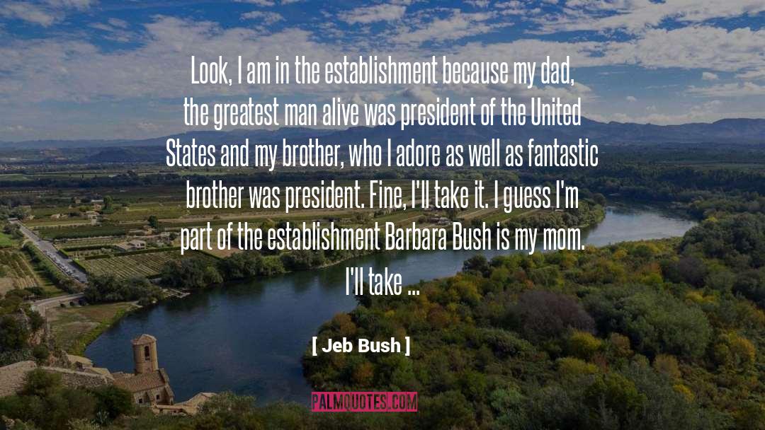 Barbara Bush quotes by Jeb Bush