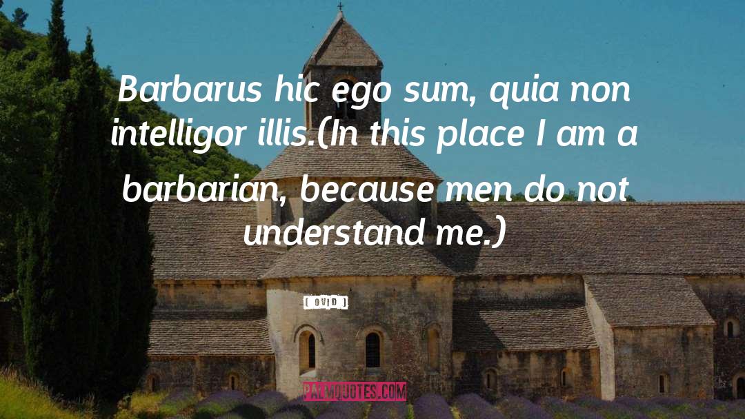 Barbarian quotes by Ovid
