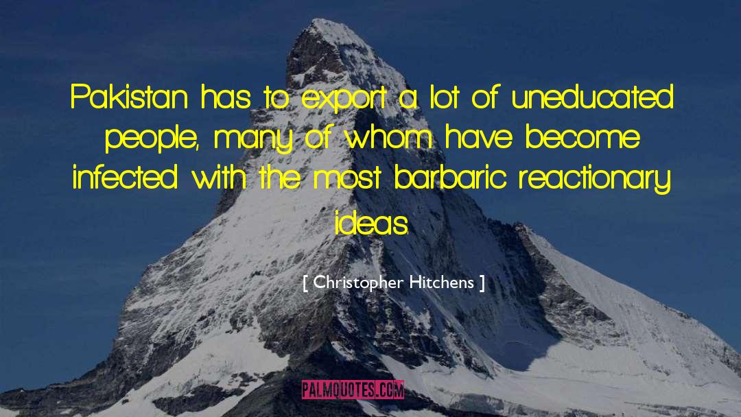 Barbaric quotes by Christopher Hitchens