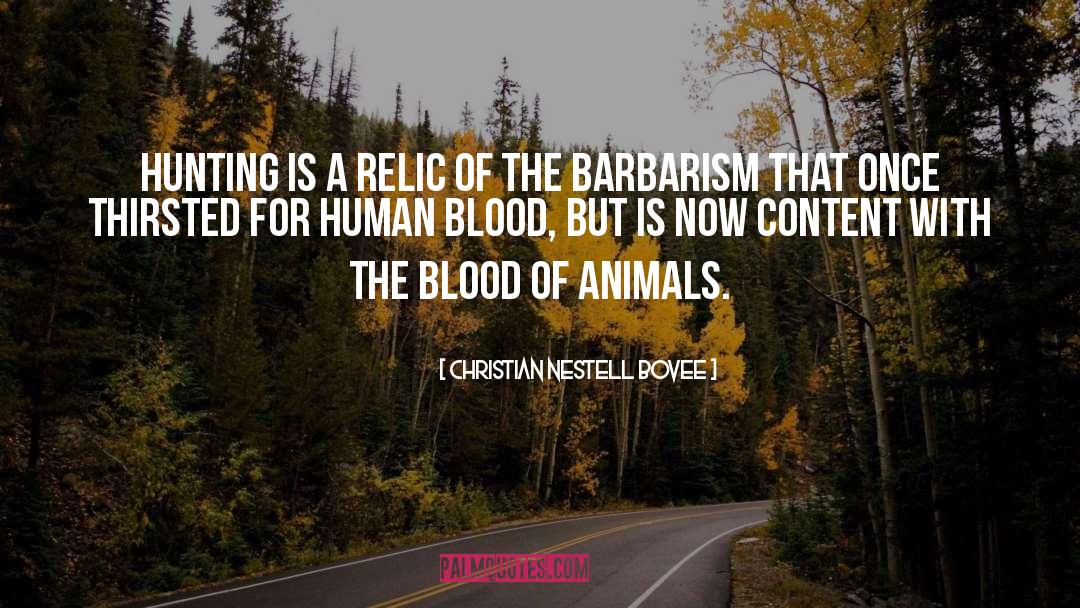 Barbarism quotes by Christian Nestell Bovee