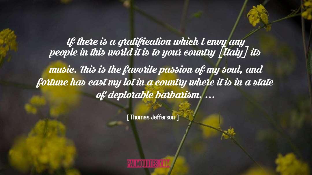 Barbarism quotes by Thomas Jefferson