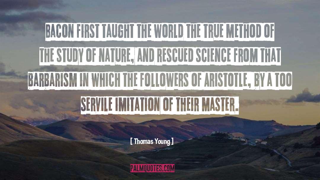 Barbarism quotes by Thomas Young