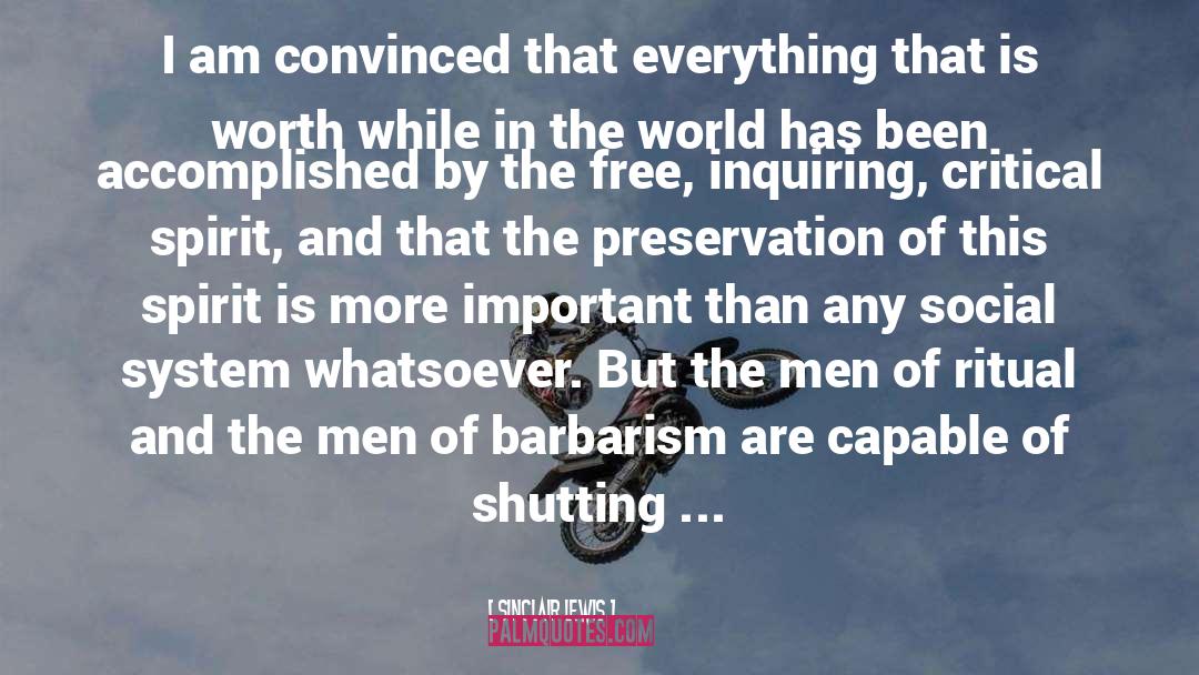 Barbarism quotes by Sinclair Lewis