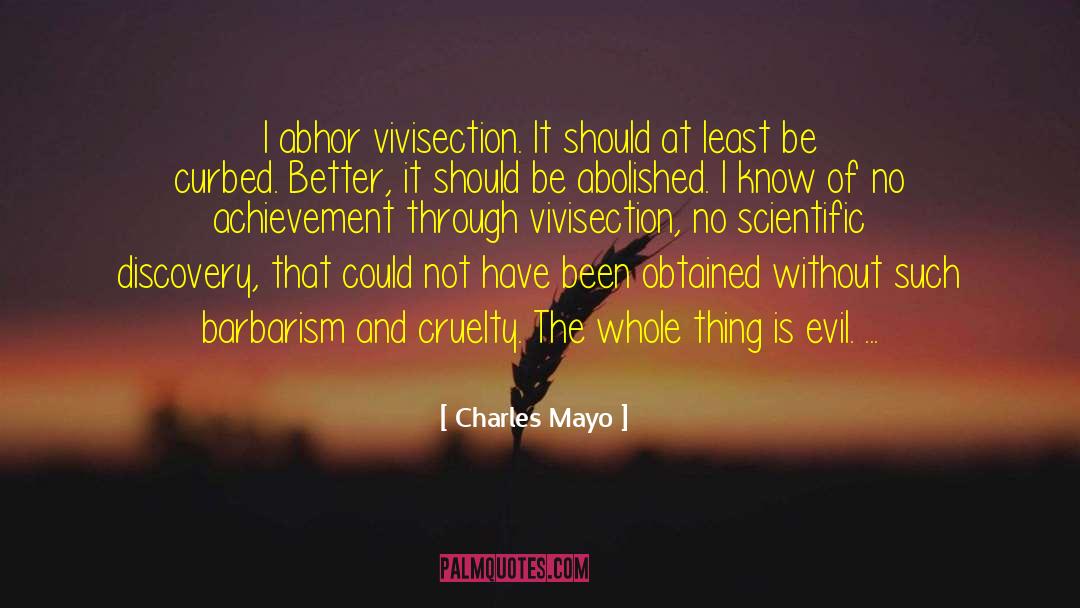 Barbarism quotes by Charles Mayo