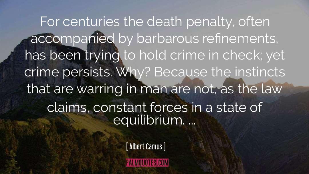 Barbarous quotes by Albert Camus