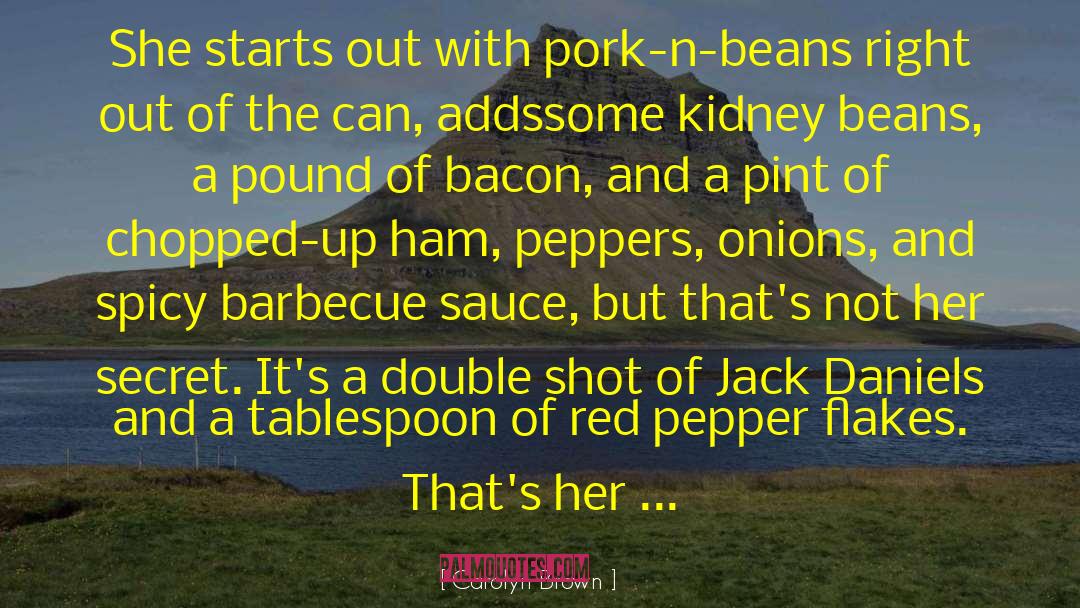 Barbecue quotes by Carolyn Brown