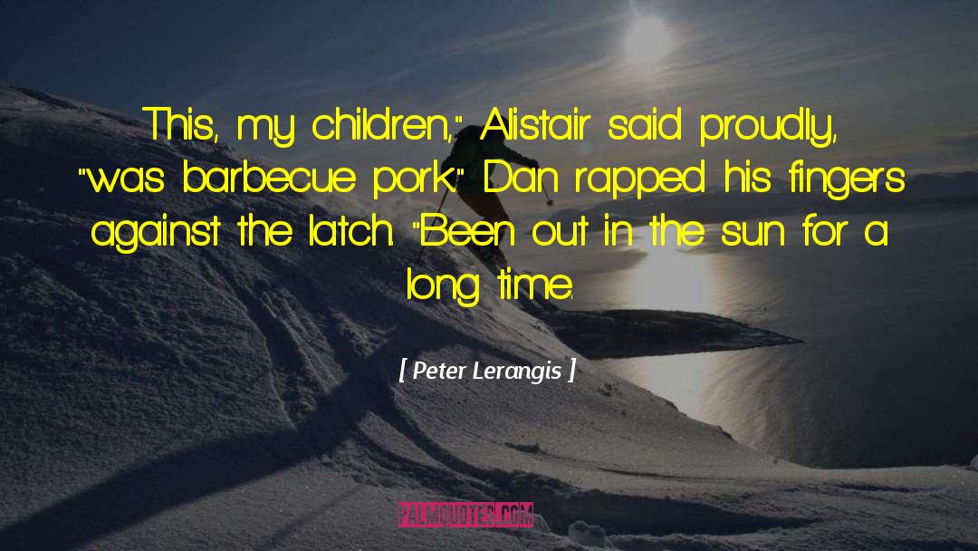 Barbecue quotes by Peter Lerangis