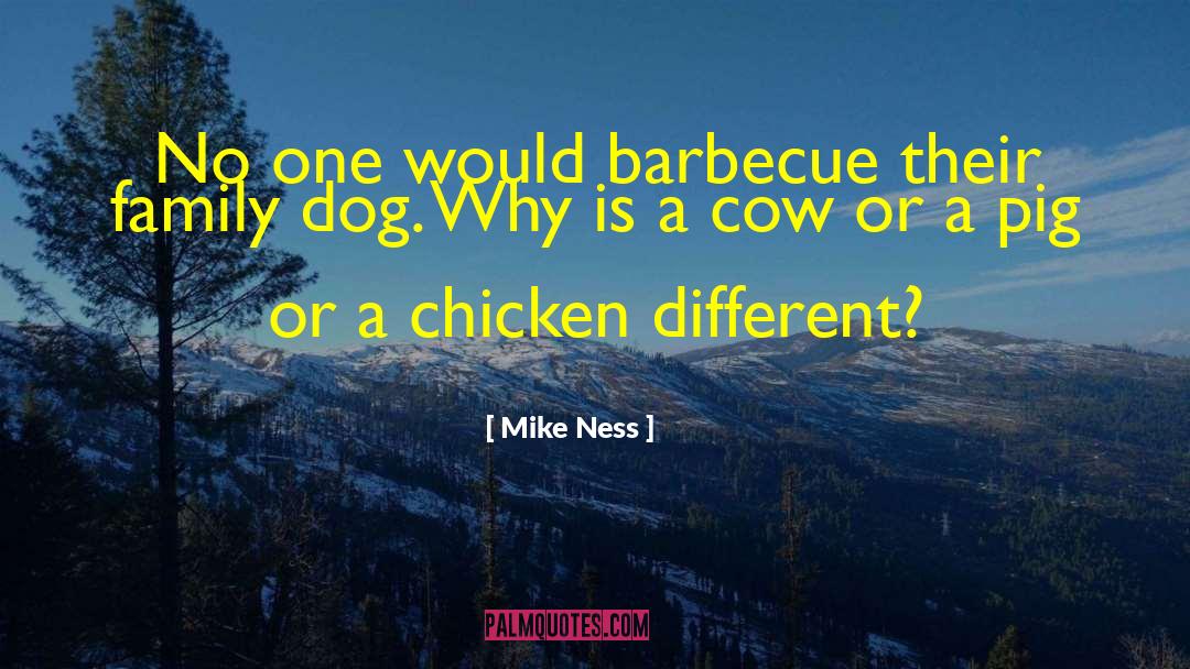 Barbecue Sauce quotes by Mike Ness