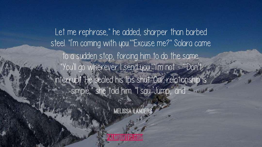 Barbed quotes by Melissa Landers