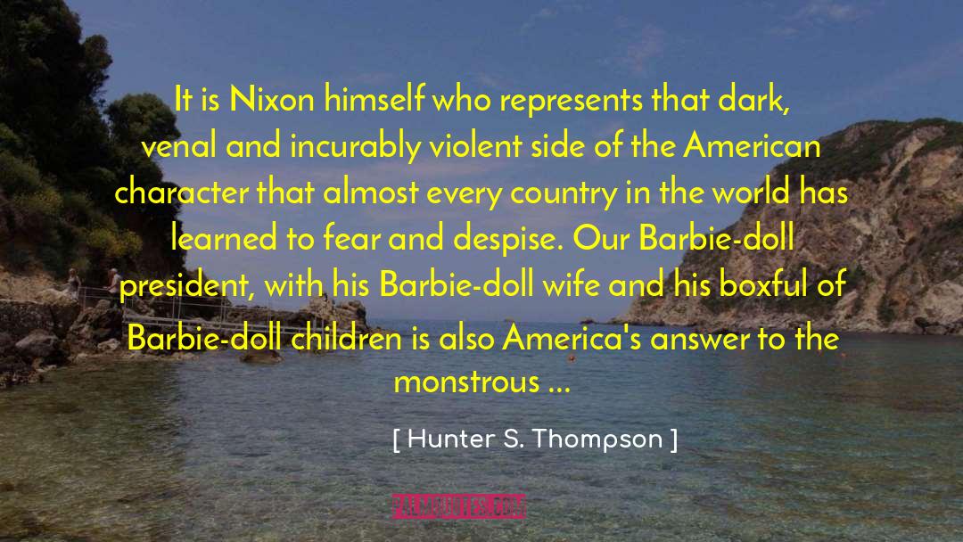 Barbed quotes by Hunter S. Thompson