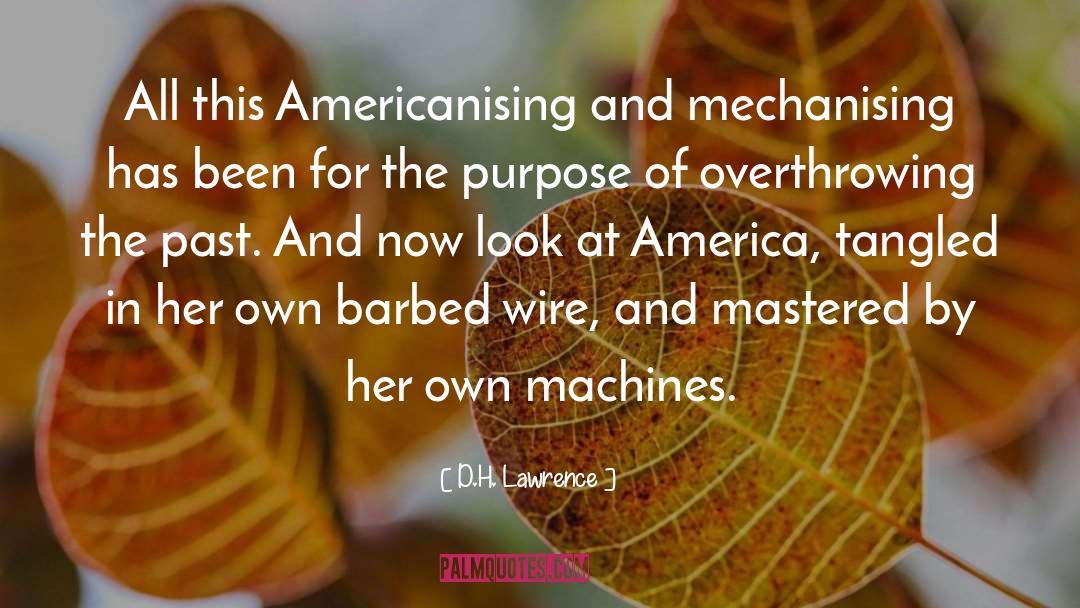 Barbed Wire quotes by D.H. Lawrence