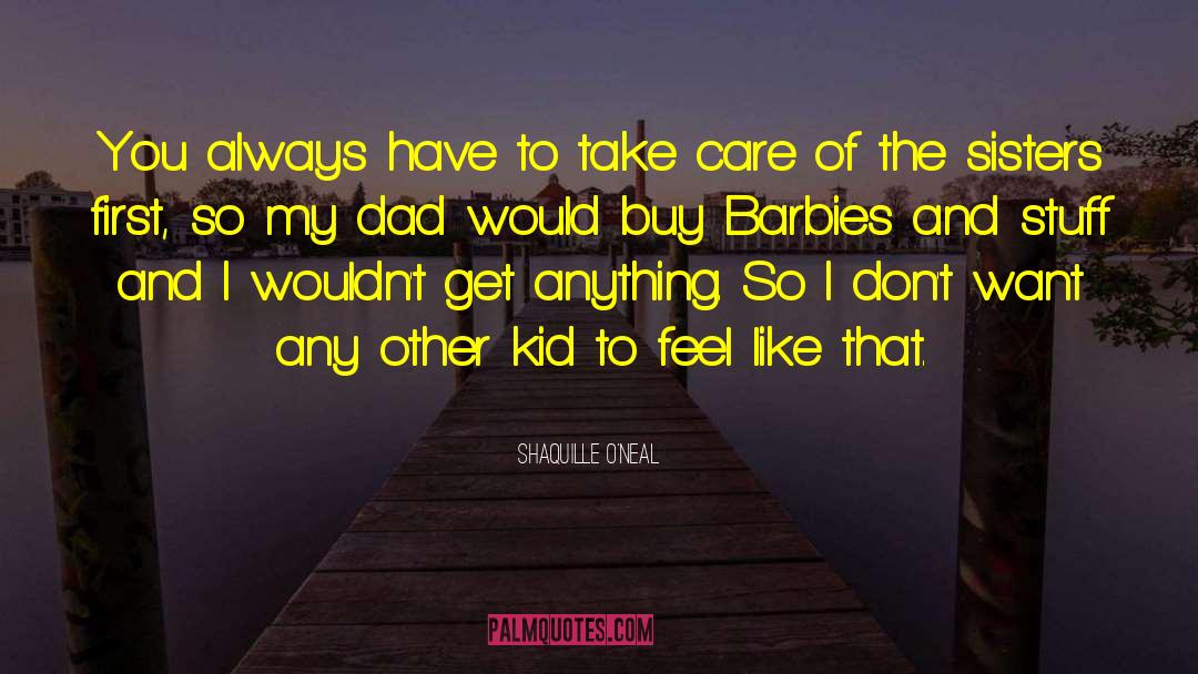 Barbie quotes by Shaquille O'Neal