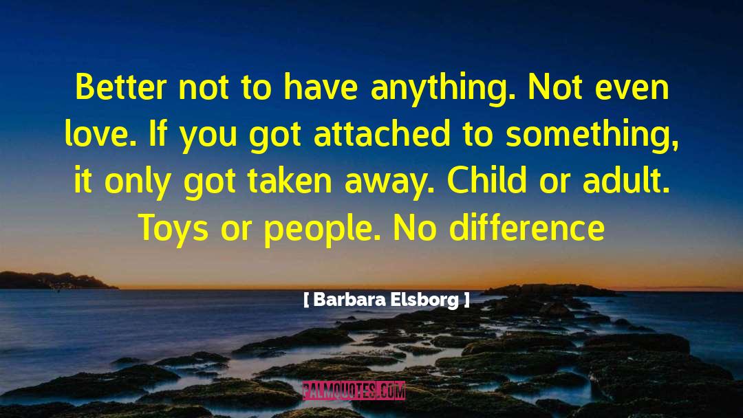 Barbies Girl Toys quotes by Barbara Elsborg