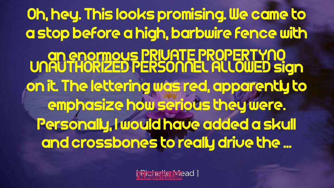 Barbwire quotes by Richelle Mead