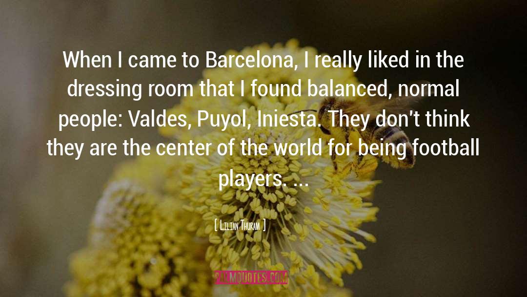 Barcelona quotes by Lilian Thuram