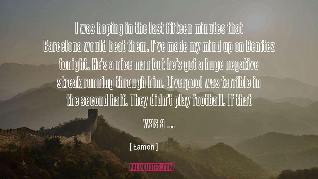 Barcelona quotes by Eamon