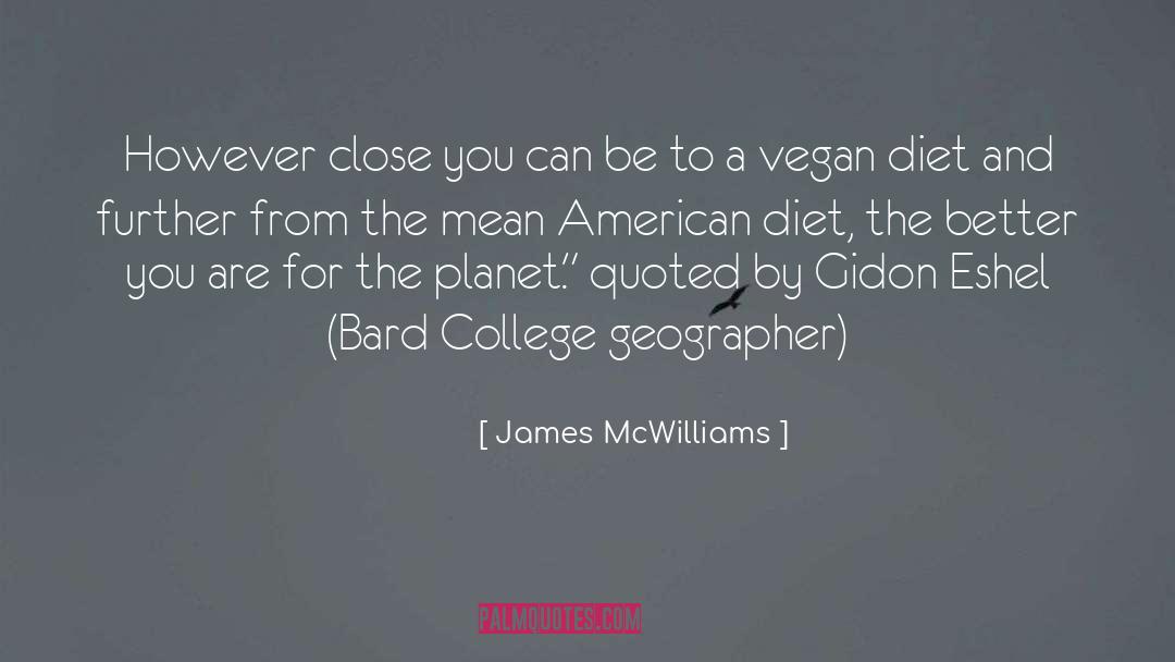 Bard quotes by James McWilliams