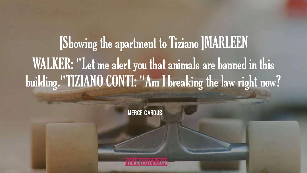Bardazzi Law quotes by Merce Cardus