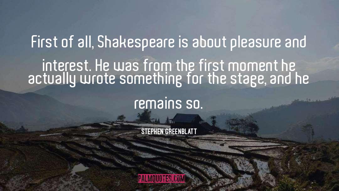 Bardolatry Shakespeare quotes by Stephen Greenblatt