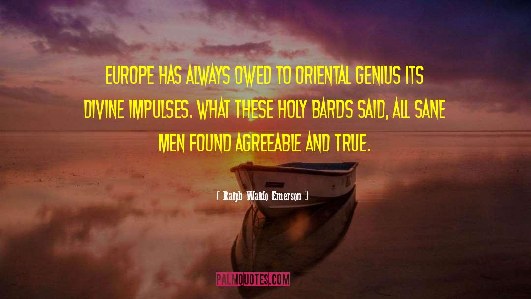 Bards quotes by Ralph Waldo Emerson