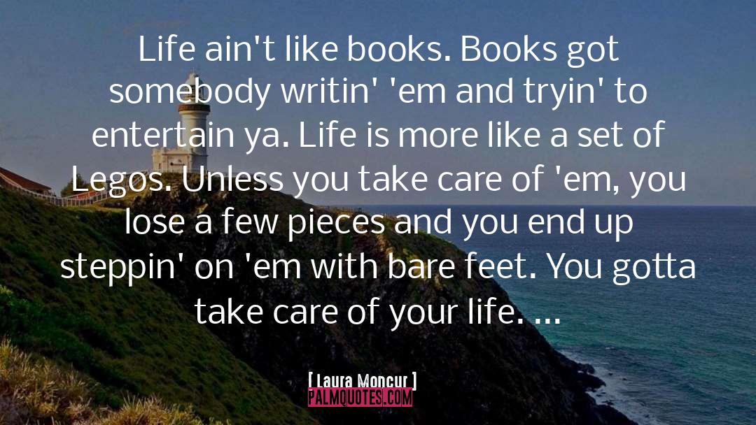 Bare Feet quotes by Laura Moncur