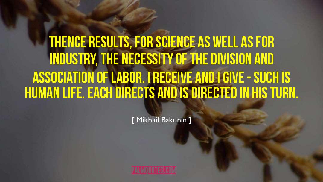 Bare Necessity quotes by Mikhail Bakunin