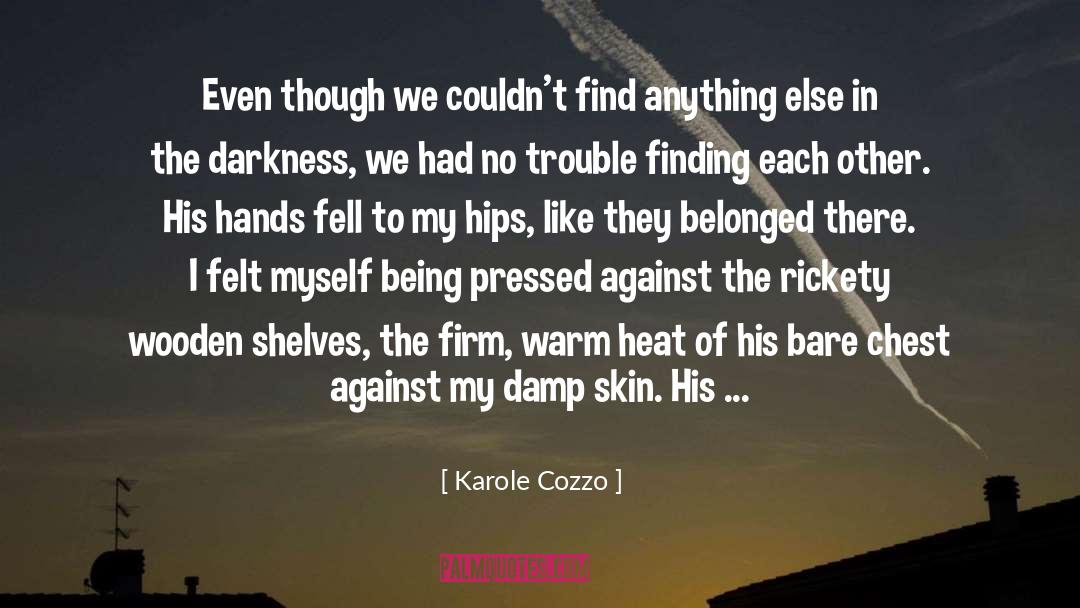 Bare quotes by Karole Cozzo