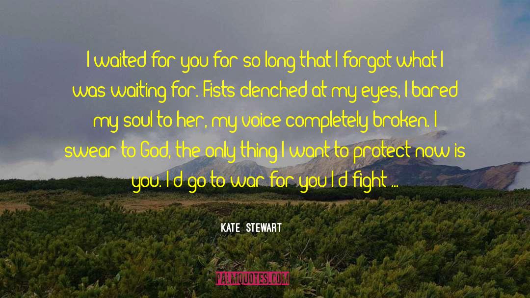 Bared quotes by Kate  Stewart