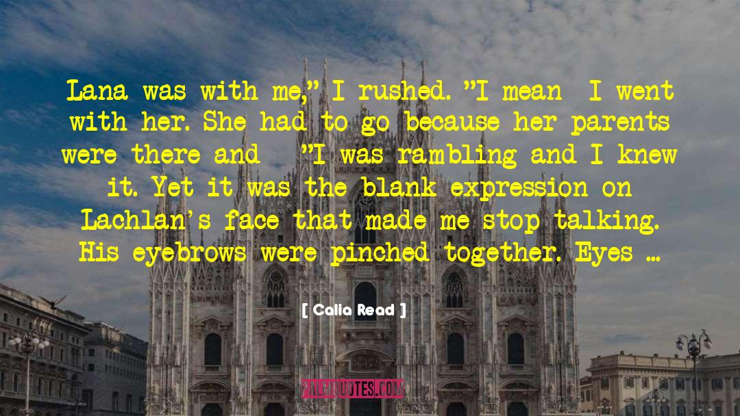 Barefoot And Blank quotes by Calia Read