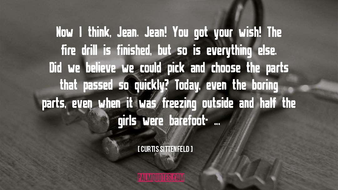 Barefoot quotes by Curtis Sittenfeld