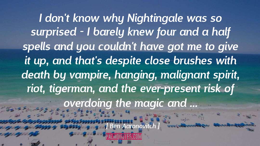 Barely quotes by Ben Aaronovitch