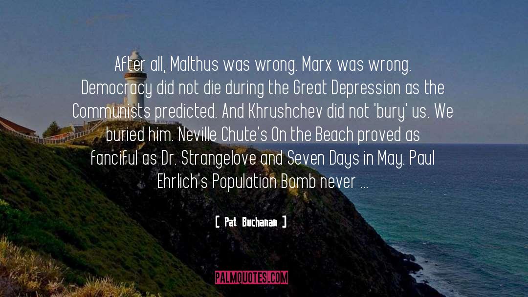 Barflies At The Beach quotes by Pat Buchanan