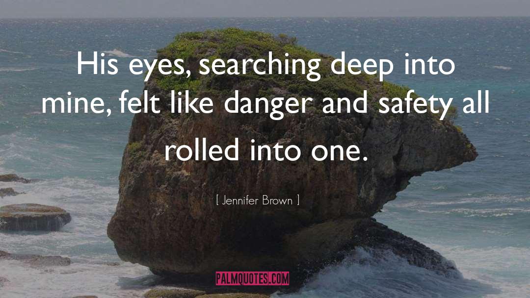 Barfly Safety quotes by Jennifer Brown