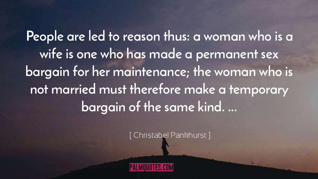 Bargain quotes by Christabel Pankhurst