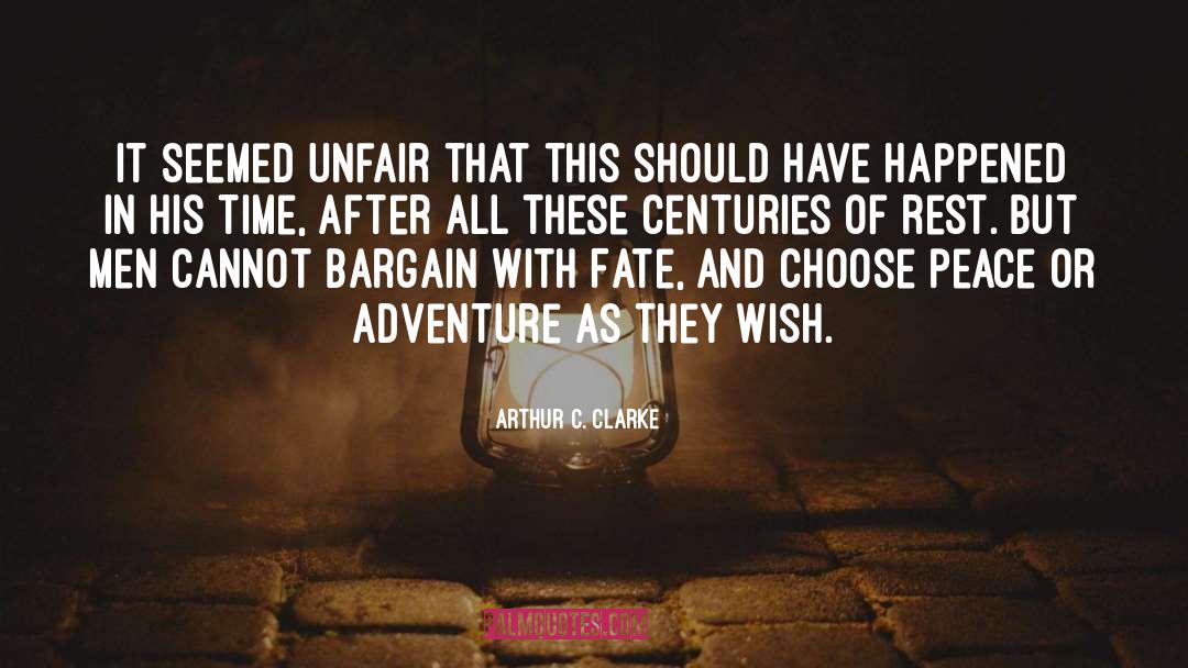 Bargain quotes by Arthur C. Clarke