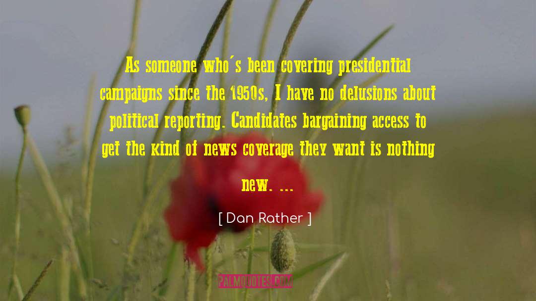 Bargaining quotes by Dan Rather