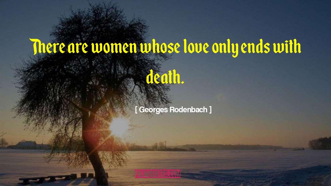 Bargaining With Death quotes by Georges Rodenbach