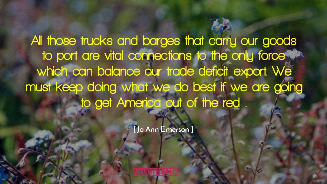 Barges quotes by Jo Ann Emerson