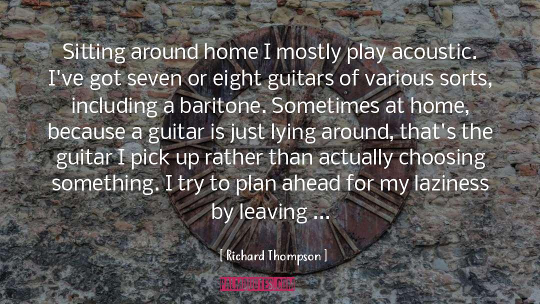 Baritone quotes by Richard Thompson