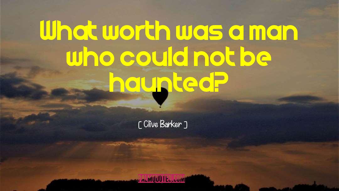 Barker quotes by Clive Barker