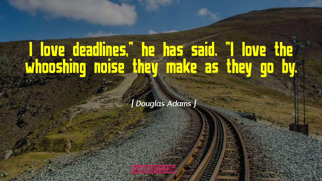 Barkhausen Noise quotes by Douglas Adams
