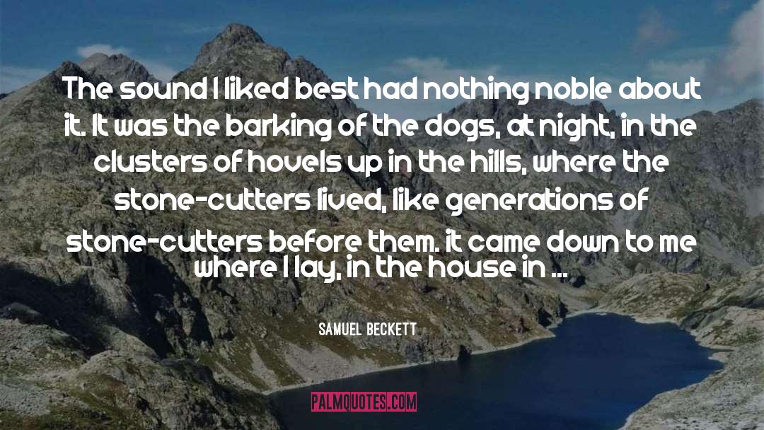 Barking quotes by Samuel Beckett