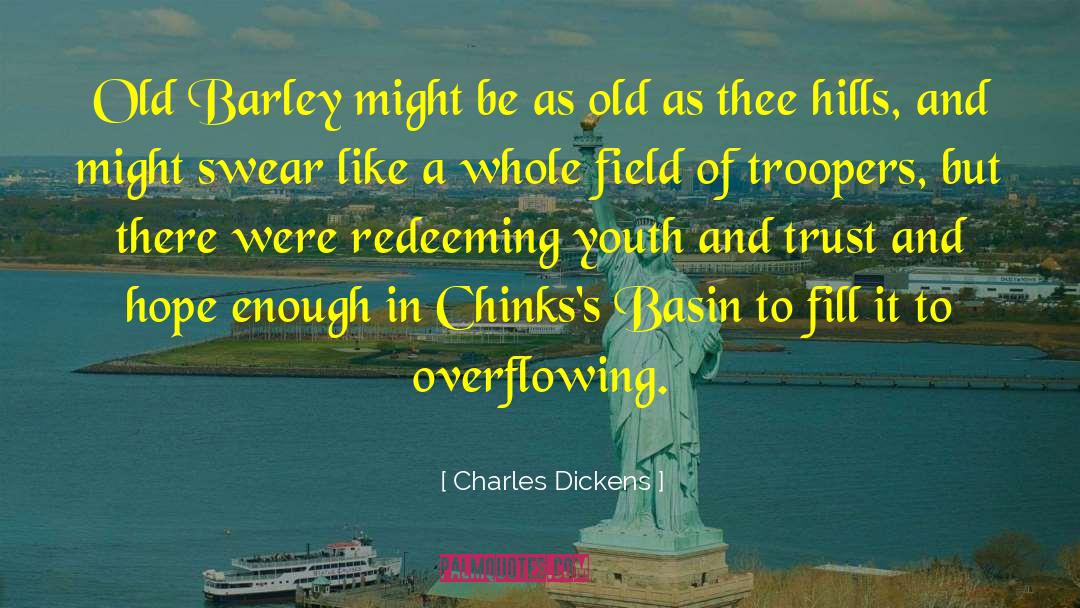 Barley quotes by Charles Dickens