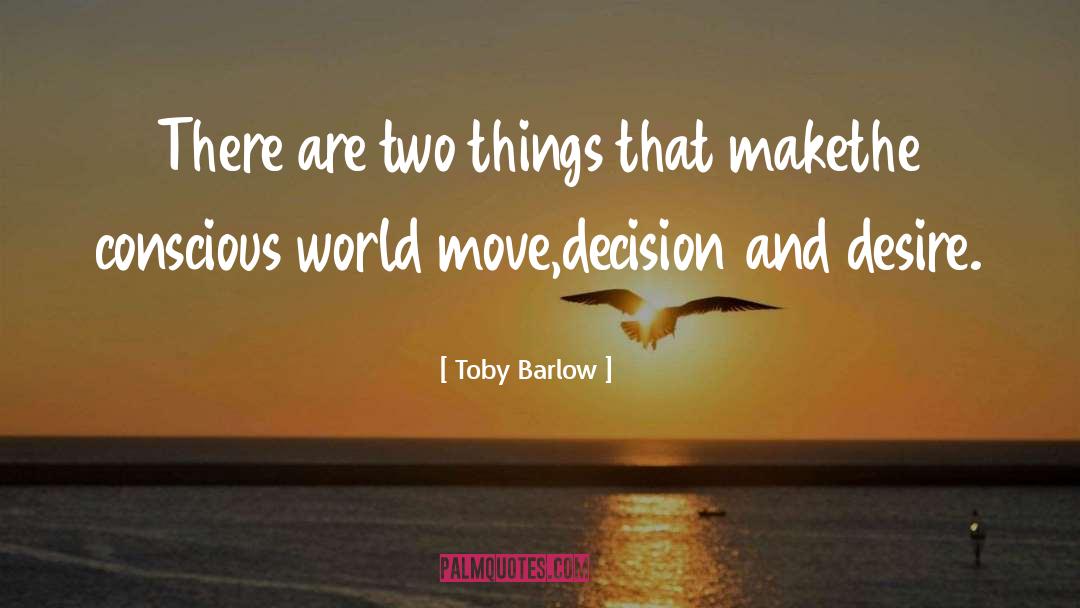 Barlow quotes by Toby Barlow