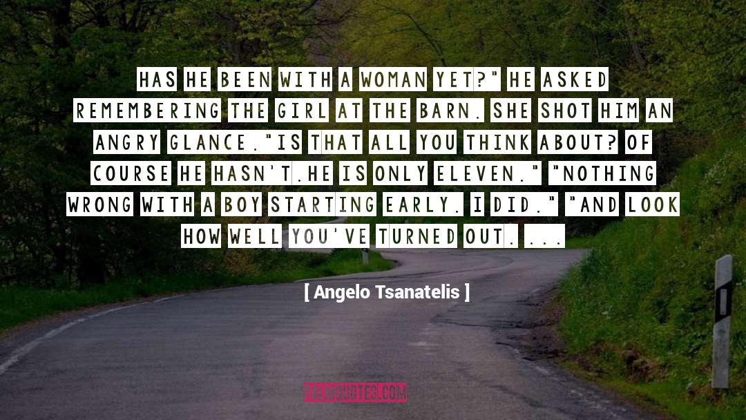 Barn quotes by Angelo Tsanatelis